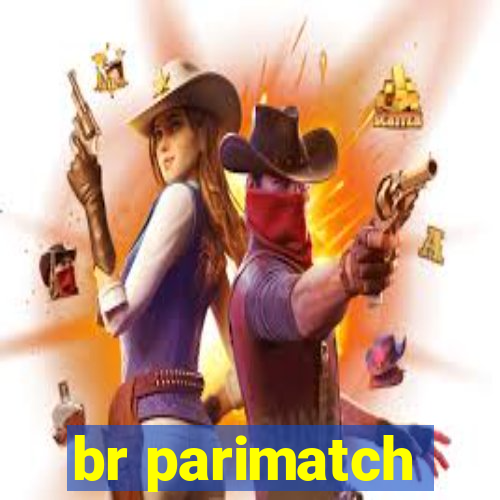 br parimatch